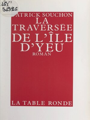 cover image of La traversée de l'île d'Yeu